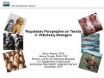 Regulatory perspective on trends in veterinary biologics