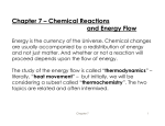 Chapter 7 – Chemical Reactions and Energy Flow