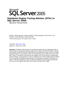 Database Engine Tuning Advisor (DTA) in SQL Server 2005