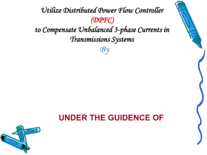 Utilize Distributed Power Flow Controller (DPFC) to Compensate