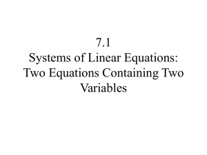 7.1 Systems of Linear Equations: Two Equations Containing Two
