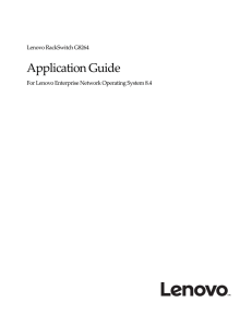 Lenovo RackSwitch G8264 Application Guide
