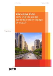 The Long View How will the global economic order change