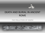 DEATH AND BURIAL IN ANCIENT ROME