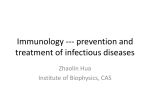 Immunology --- prevention and treatment of infectious diseases