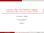 Lecture 5: SQL`s Data Definition Language