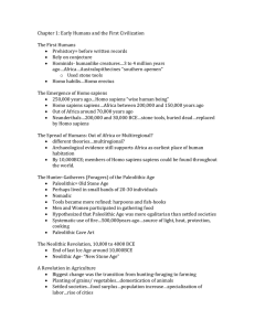 Chapter 1: Early Humans and the First Civilization The First Humans