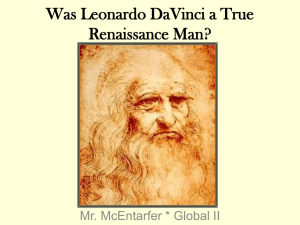 Was Leonardo DaVinci a True Renaissance Man?