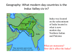 Geography: What modern day countries is the Indus Valley civ in?