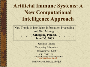 Artificial Immune Systems: A New Computaional Intelligence Approach