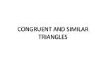 CONGRUENT AND SIMILAR TRIANGLES