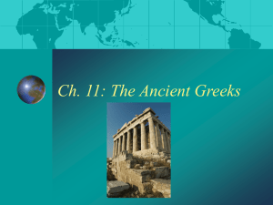 Ch. 11: The Ancient Greeks - Amanda Howard`sProfessional