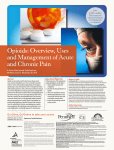 Opioids: Overview, Uses and Management of Acute and Chronic Pain