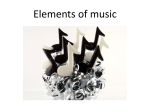 Music is made up of many different things called elements