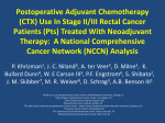 Use In Stage II/III Rectal Cancer Patients