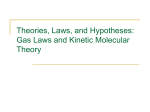 Gas Laws and Kinetic Molecular Theory