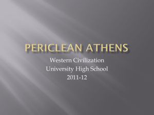 Periclean Athens - AP European History at University High School