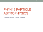 pptx - Particle Physics and Particle Astrophysics