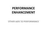 Performance Enhancement - Other Aids to Performance