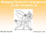 Managing Psychiatric Emergencies In the Terminally Ill