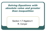 Solving Equations with absolute value and inequalities
