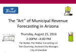 The *Art* of Municipal Revenue Forecasting in Arizona