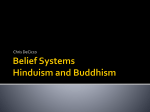 Belief Systems Buddhism and Hinduism