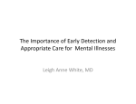 The Importance of Early Detection and Appropriate Care for Mental