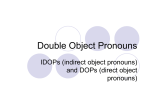 Double obj pronouns