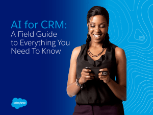 AI for CRM: A Field Guide to Everything You