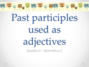Past participles used as adjectives