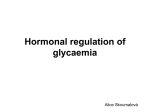 Hormonal regulation of glycaemia
