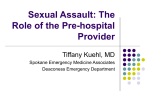 Sexual Assault: the role of the pre-hospital