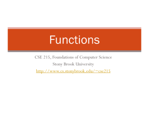 Functions - Computer Science, Stony Brook University