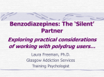 Benzodiazepines: The `Silent` Partner Exploring practical