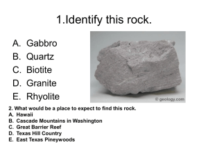 1.Identify this rock.