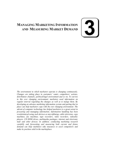 MANAGING MARKETING INFORMATION AND MEASURING