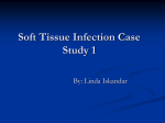 Soft Tissue Infection Case Study 1