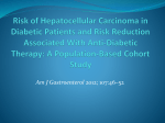 Risk of Hepatocellular Carcinoma in Diabetic Patients and Risk