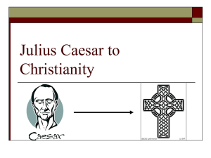 Julius Caesar to Christianity - kkrier-western-civ
