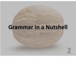 Grammar in a Nutshell
