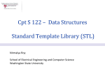 Cpt S 122 – Data Structures Standard Template Library (STL)