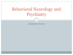 Behavioral Neurology and Psychiatry