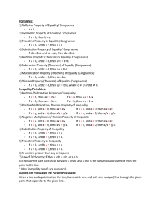 Postulates: 1) Reflexive Property of Equality/ Congruence