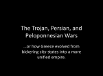 The Trojan, Persian, and Peloponnesian Wars