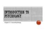 Chapter 13 - Social Psychology