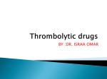 Thrombolytic drugs