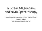Nuclear Magnetism and NMR Spectroscopy