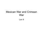 Mexican War and Crimean War - The University of Southern
