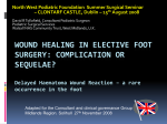 Wound healing lecture slide presentation. Case histories